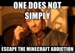 Escape Minecraft Addiction